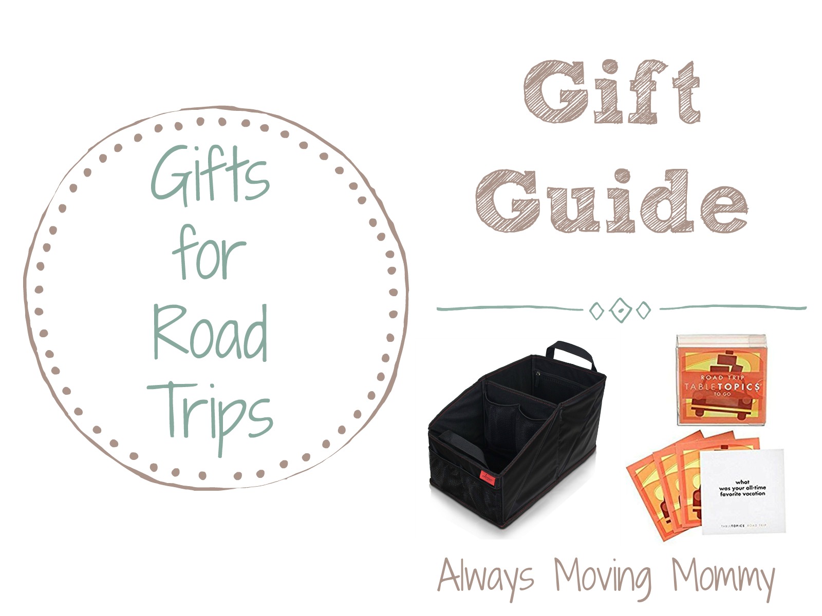 Gift Guide: Gift Ideas for Road Trippers | Always Moving Mommy | Know someone going on a road trip? Here's a list of things to make their trip more enjoyable
