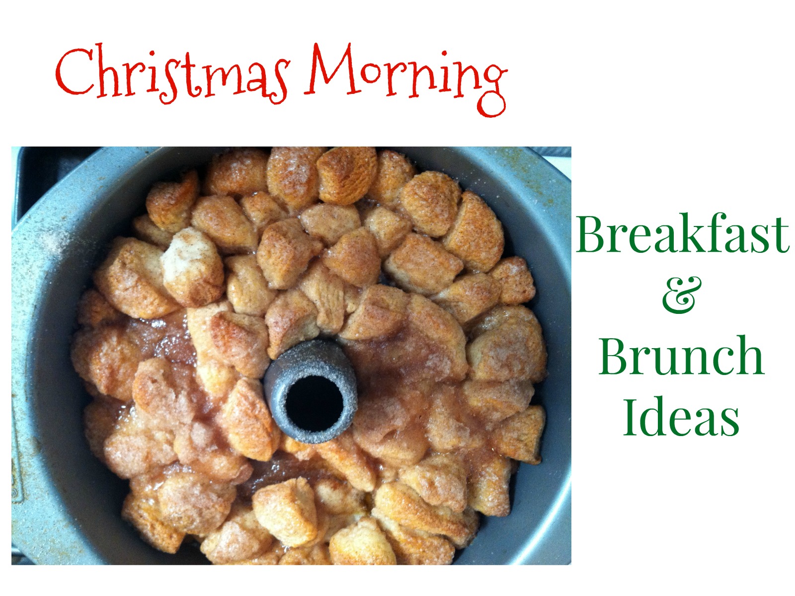 Christmas Morning Breakfast and Brunch Ideas | AlwaysMovingMommy.com | You should spend Christmas morning with your loved ones, not slaving over the stove. Check out these quick and easy breakfast and brunch ideas.