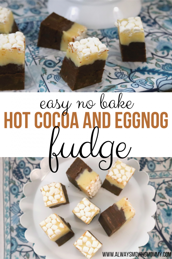 No Bake Hot Cocoa Eggnog Fudge with Marshmallows Recipe | AlwaysMovingMommy.com