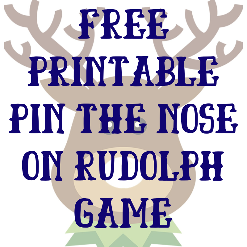 Free Printable Pin the Nose on Rudolph Christmas Game | AlwaysMovingMommy.com