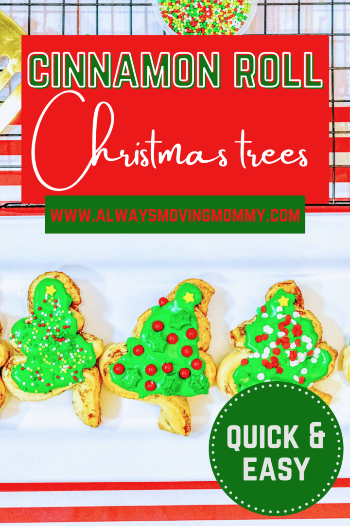 Quick and Easy Cinnamon Roll Christmas Trees | AlwaysMovingMommy.com