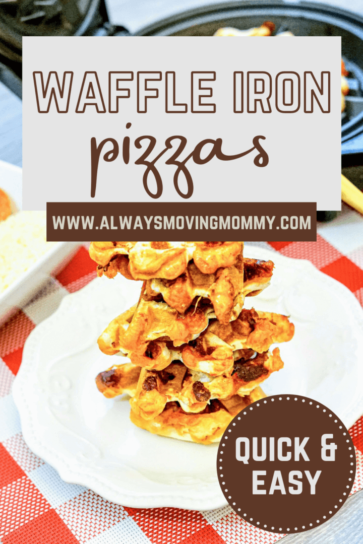 How to Make Waffle Iron Pizzas | AlwaysMovingMommy.com